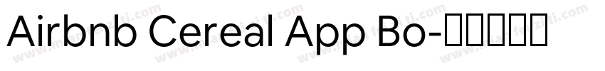 Airbnb Cereal App Bo字体转换